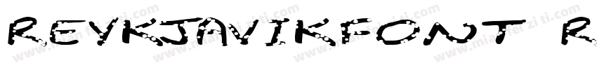 REYKJAVIKfont Regular字体转换